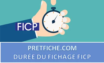 DURÉE DU FICHAGE FICP
